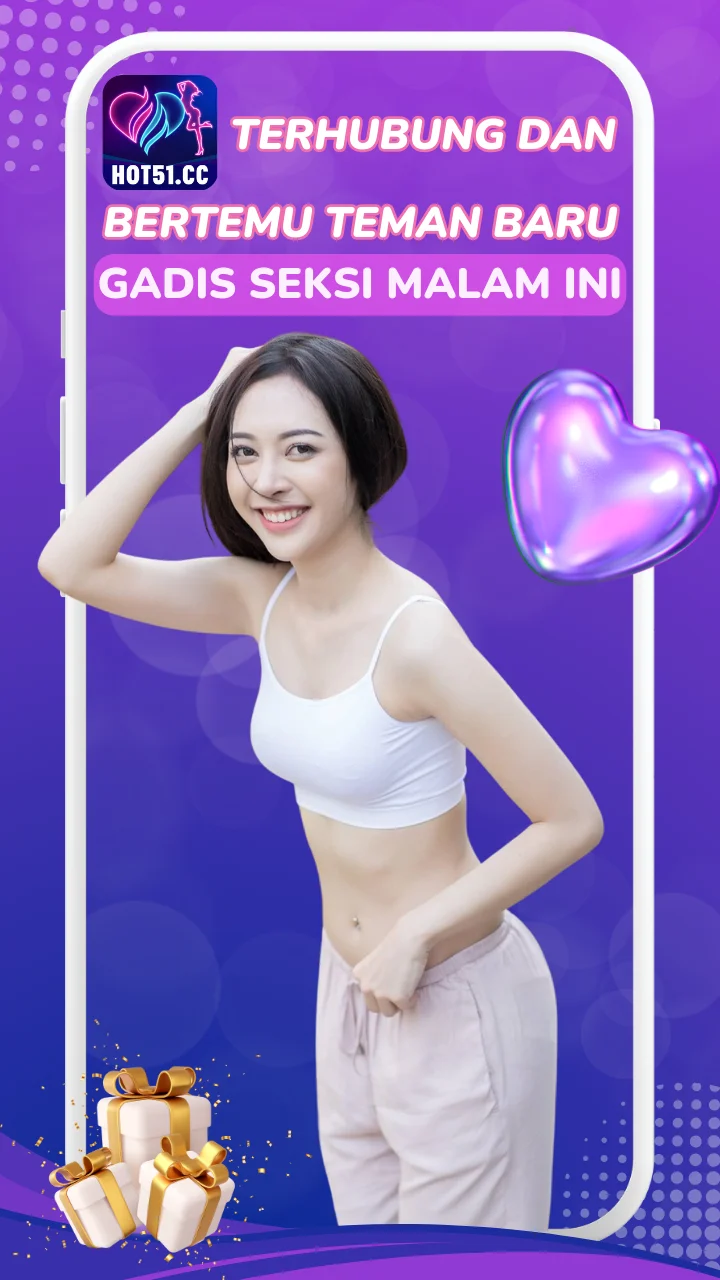 Hot51-Terhubung dan bertemu teman baru