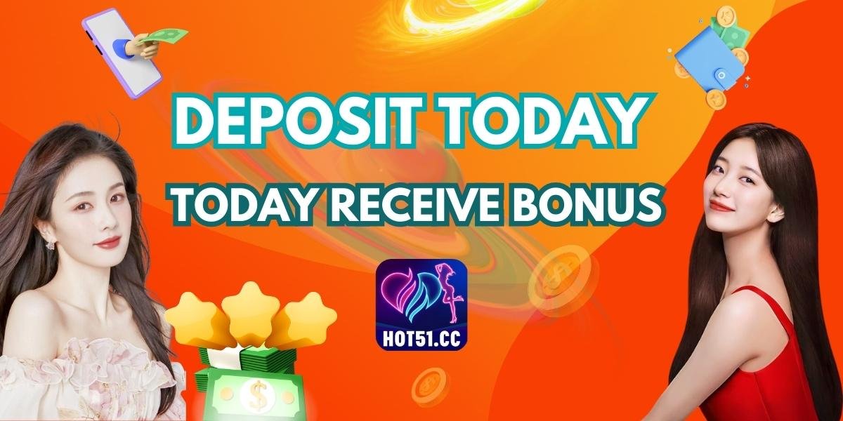 hot51-deposit-today-receive-bonus